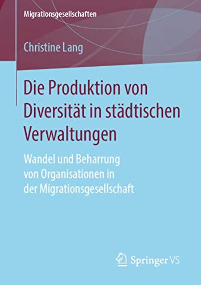 Die Produktion von Diversität in städtischen Verwaltungen