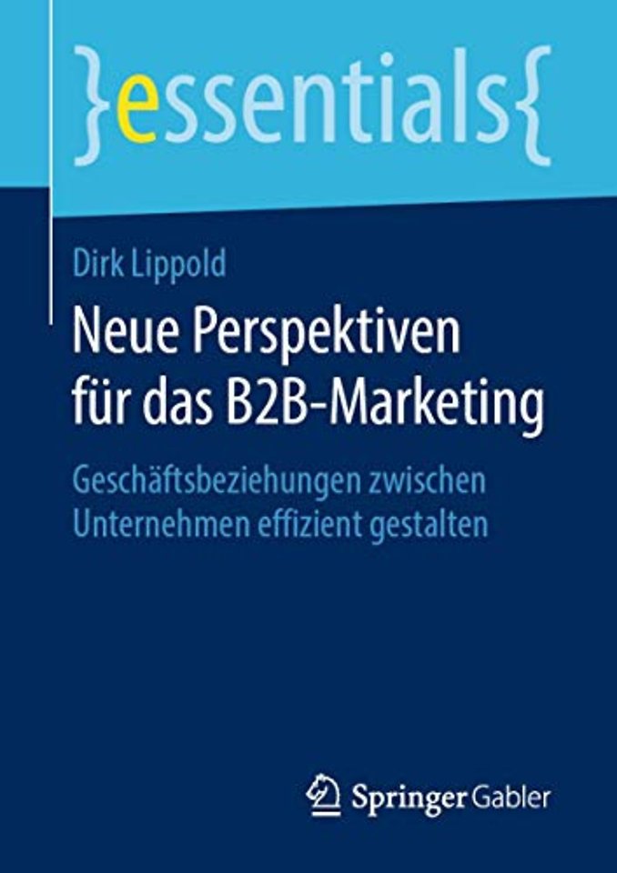 Neue Perspektiven für das B2B-Marketing