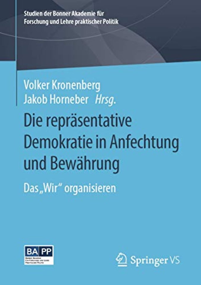 Die repräsentative Demokratie in Anfechtung und Bewährung