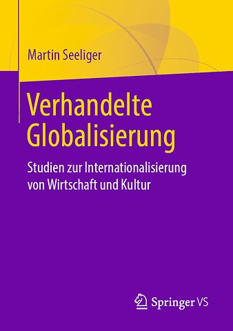 Verhandelte Globalisierung