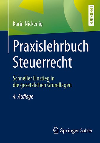 Praxislehrbuch Steuerrecht