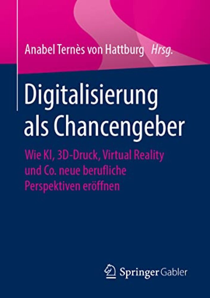 Digitalisierung als Chancengeber