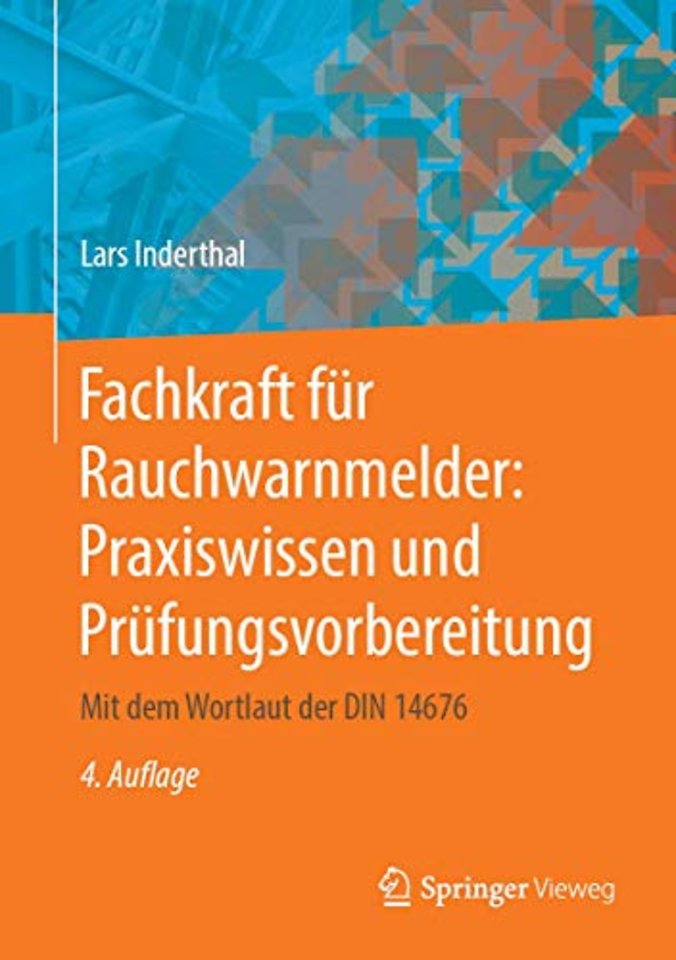 Fachkraft für Rauchwarnmelder: Praxiswissen und Prüfungsvorbereitung