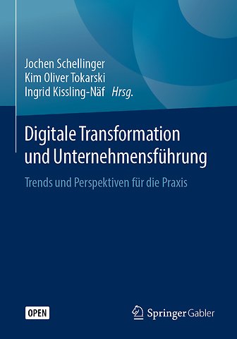 Digitale Transformation und Unternehmensführung