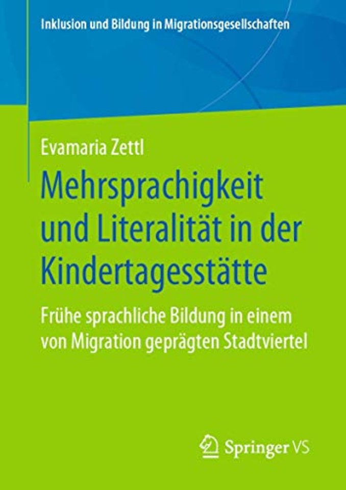 Mehrsprachigkeit und Literalität in der Kindertagesstätte