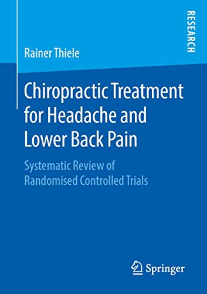 Chiropractic Treatment for Headache and Lower Back Pain