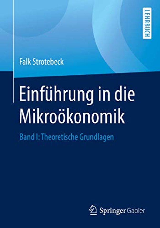 Einführung in die Mikroökonomik 