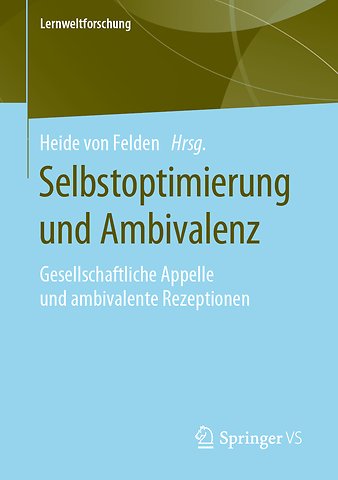 Selbstoptimierung und Ambivalenz