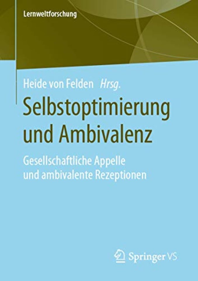 Selbstoptimierung und Ambivalenz