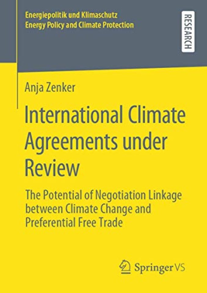 International Climate Agreements under Review