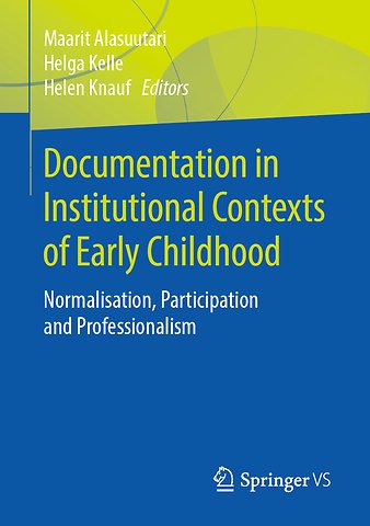 Documentation in Institutional Contexts of Early Childhood