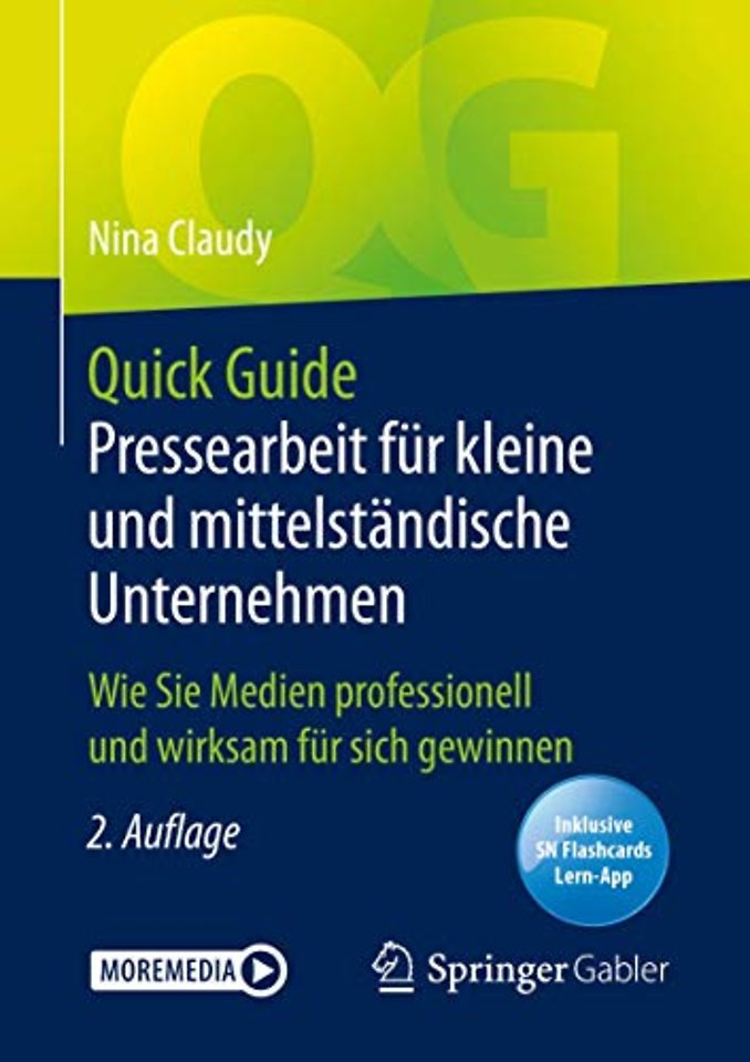 Quick Guide Pressearbeit für kleine und mittelständische Unternehmen