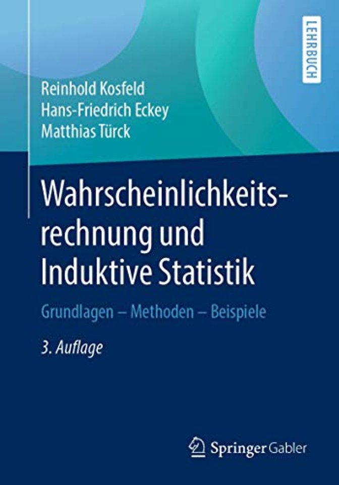 Wahrscheinlichkeitsrechnung und Induktive Statistik