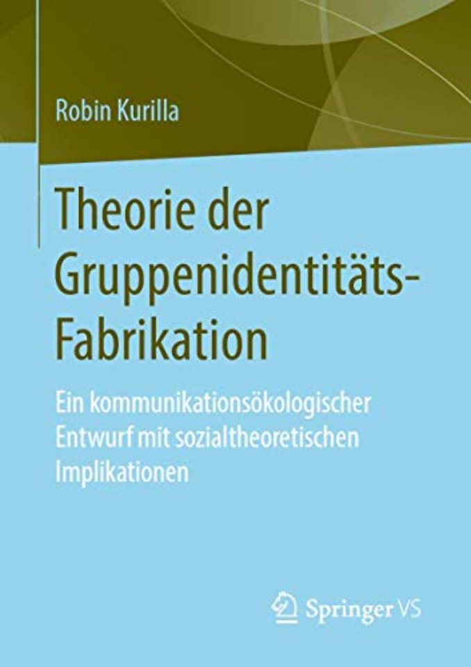 Theorie der Gruppenidentitäts-Fabrikation