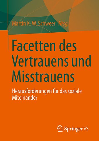 Facetten des Vertrauens und Misstrauens