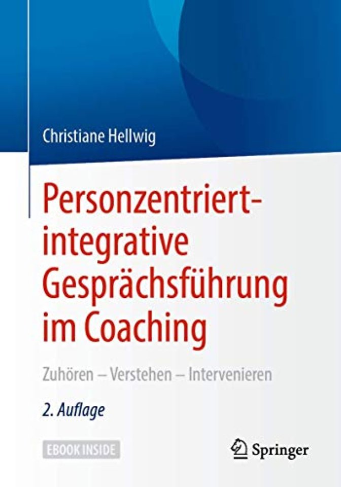 Personzentriert-integrative Gesprächsführung im Coaching