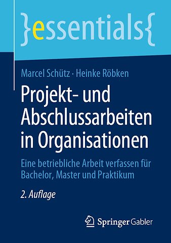 Projekt- und Abschlussarbeiten in Organisationen