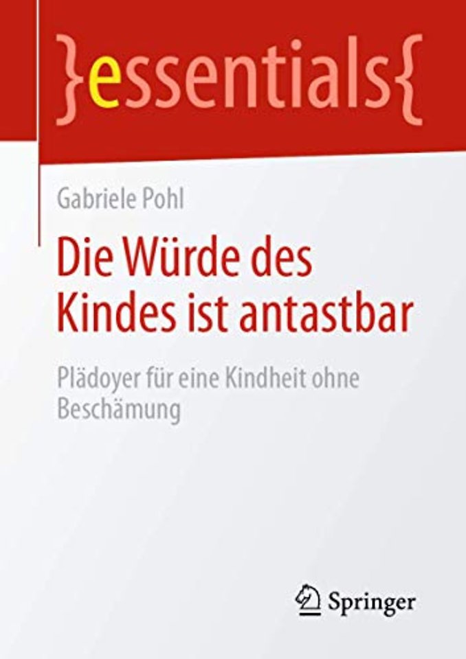 Die Würde des Kindes ist antastbar