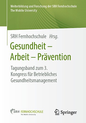 Gesundheit – Arbeit – Prävention