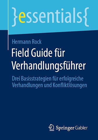 Field Guide für Verhandlungsführer