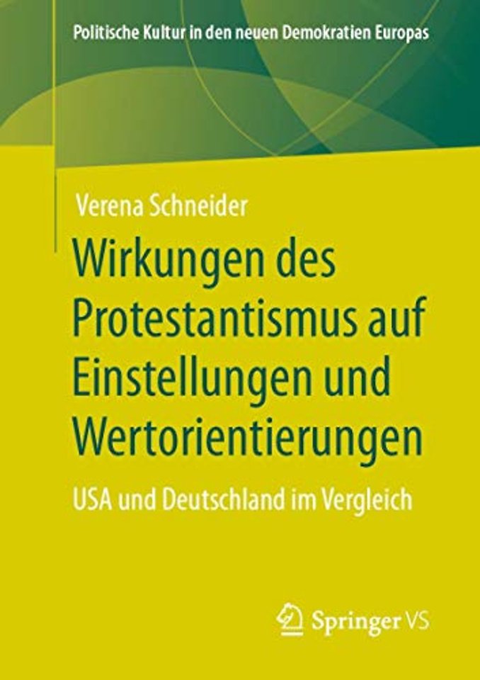 Wirkungen des Protestantismus auf Einstellungen und Wertorientierungen