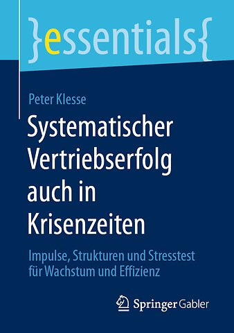 Systematischer Vertriebserfolg auch in Krisenzeiten
