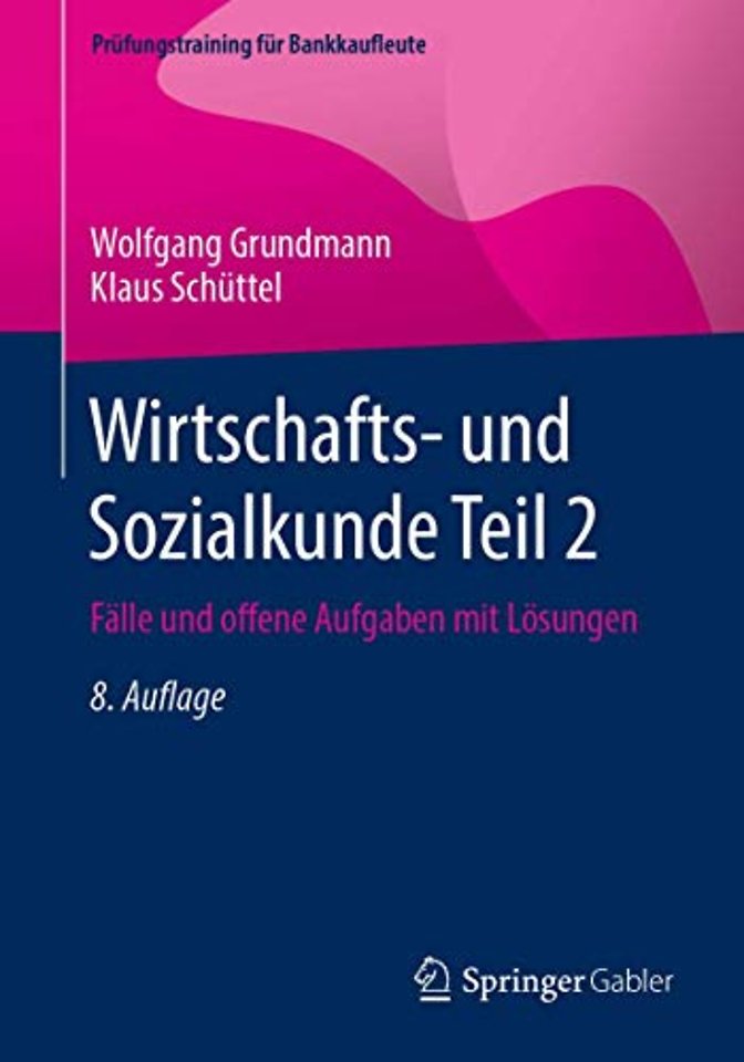 Wirtschafts- und Sozialkunde Teil 2