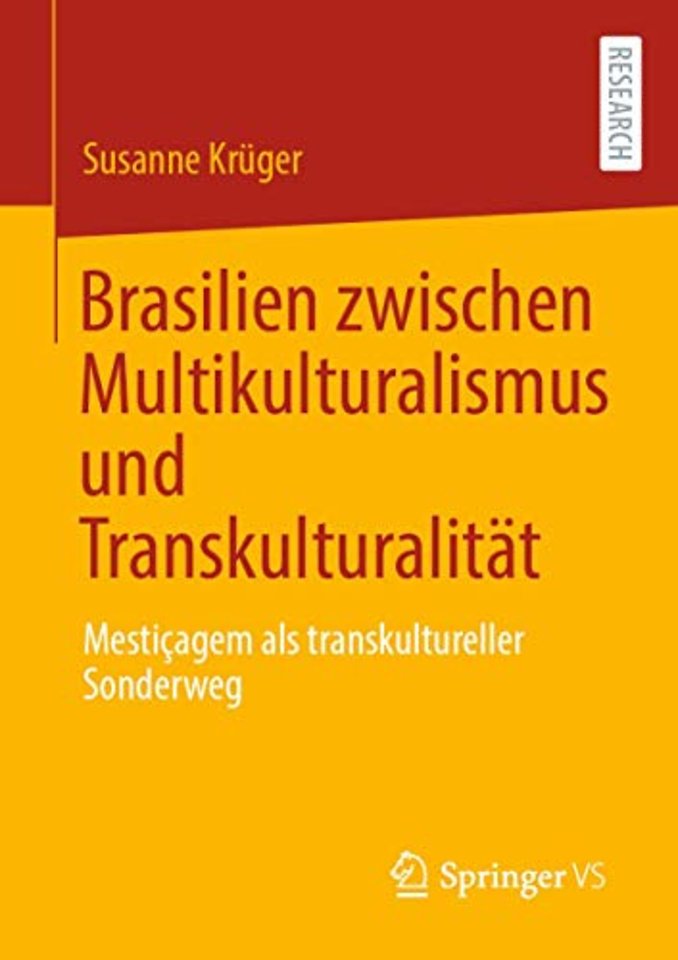 Brasilien zwischen Multikulturalismus und Transkulturalität
