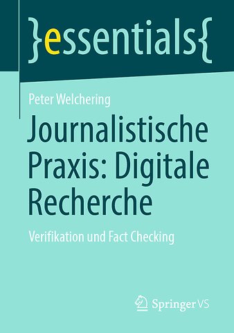 Journalistische Praxis: Digitale Recherche