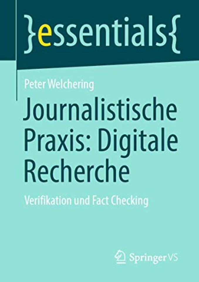 Journalistische Praxis: Digitale Recherche