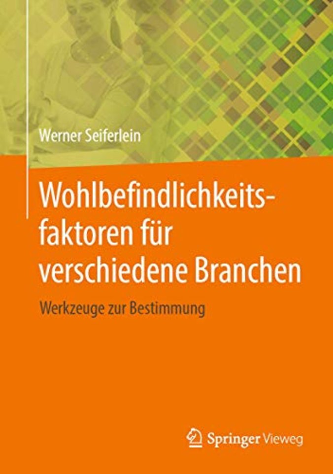 Wohlbefindlichkeitsfaktoren für verschiedene Branchen