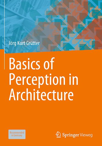 Basics of Perception in Architecture