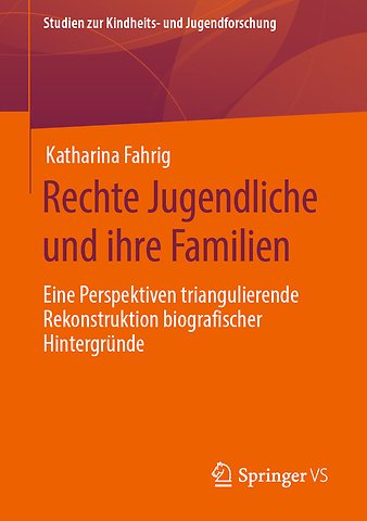 Rechte Jugendliche und ihre Familien