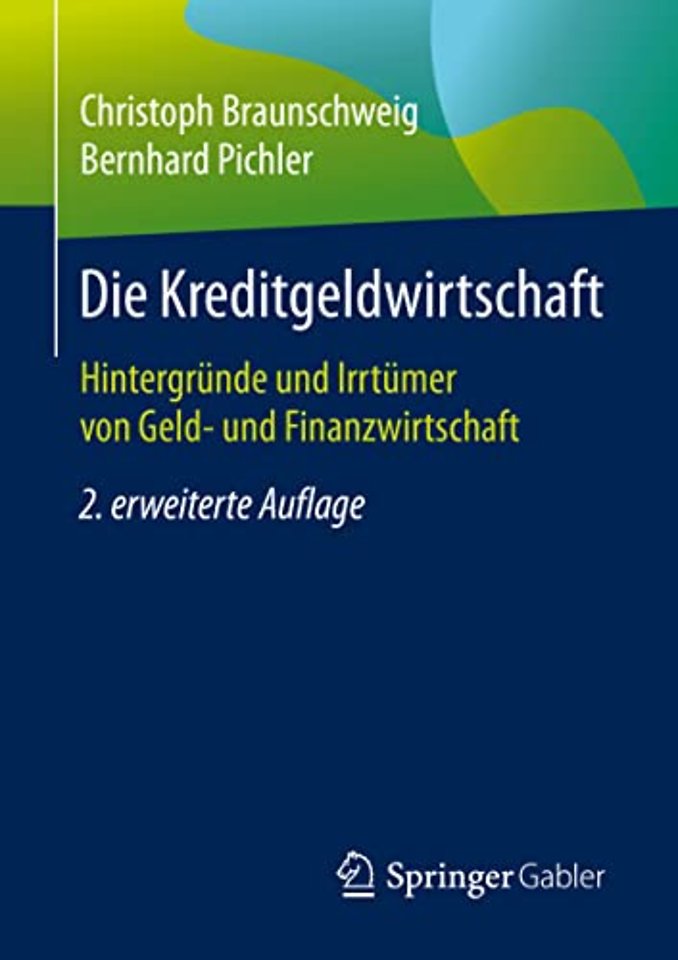 Die Kreditgeldwirtschaft