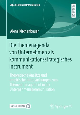Die Themenagenda von Unternehmen als kommunikationsstrategisches Instrument