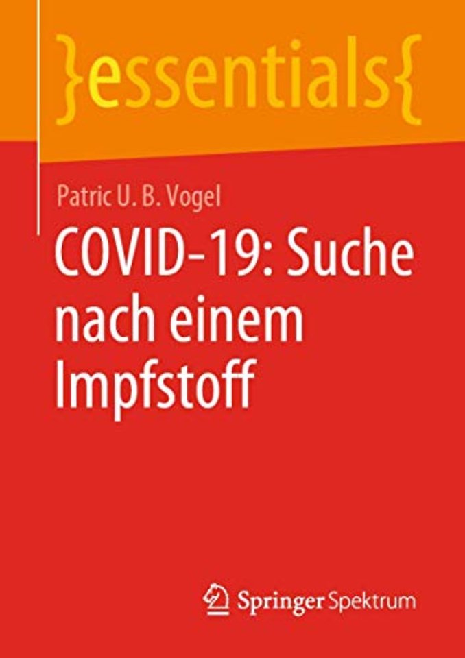 COVID-19: Suche nach einem Impfstoff 