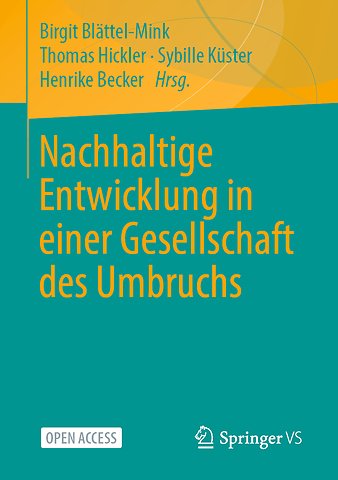 Nachhaltige Entwicklung in einer Gesellschaft des Umbruchs