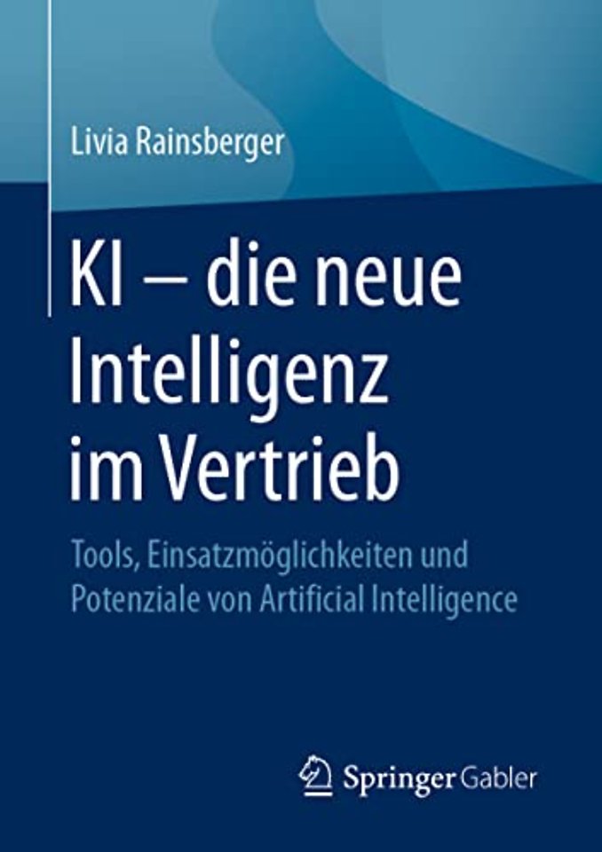 KI – die neue Intelligenz im Vertrieb