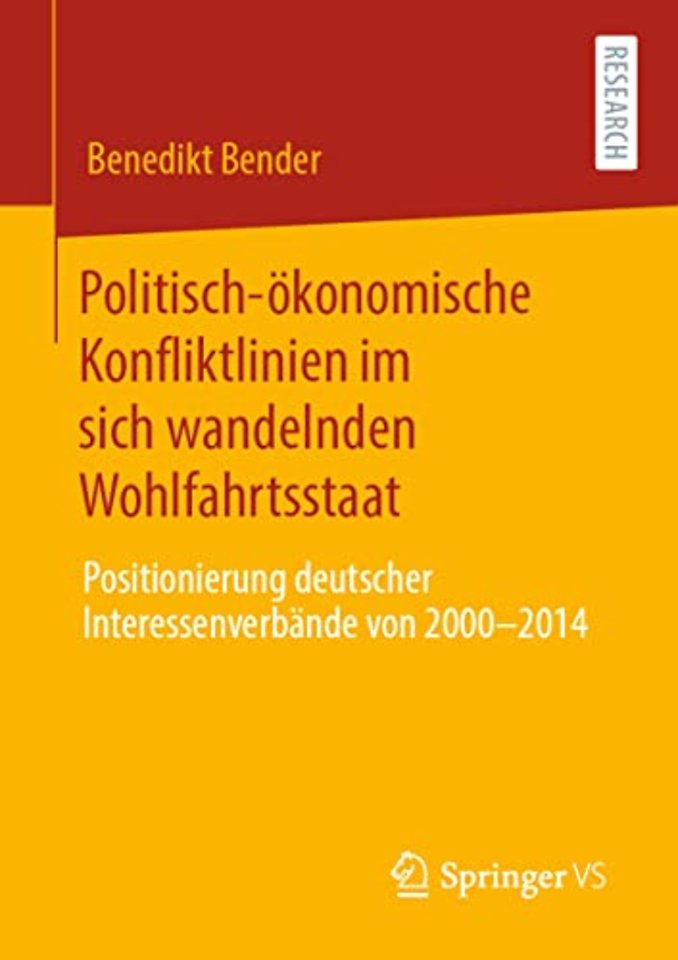 Politisch-ökonomische Konfliktlinien im sich wandelnden Wohlfahrtsstaat