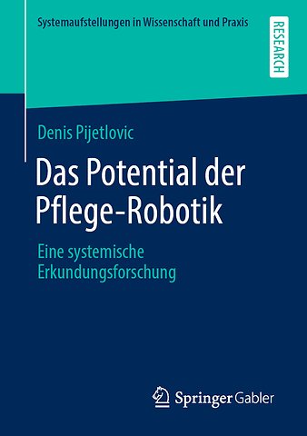 Das Potential der Pflege-Robotik