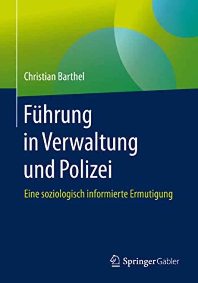Führung in Verwaltung und Polizei