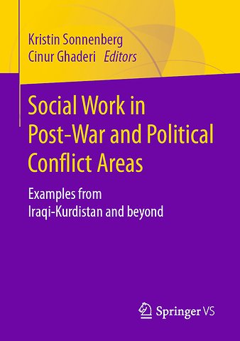 Social Work in Post-War and Political Conflict Areas