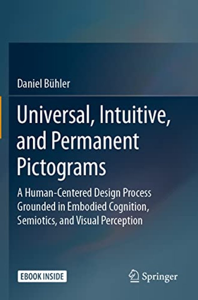 Universal, Intuitive, and Permanent Pictograms