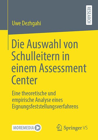 Die Auswahl von Schulleitern in einem Assessment Center