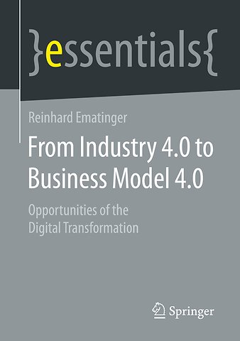 From Industry 4.0 to Business Model 4.0