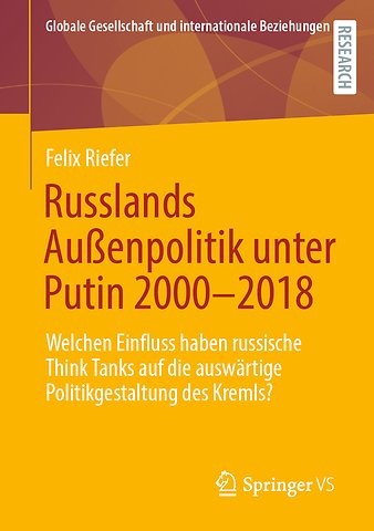 Russlands Außenpolitik unter Putin 2000–2018