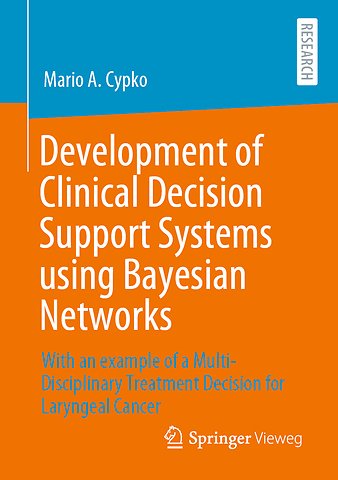 Development of Clinical Decision Support Systems using Bayesian Networks