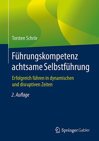 Führungskompetenz achtsame Selbstführung