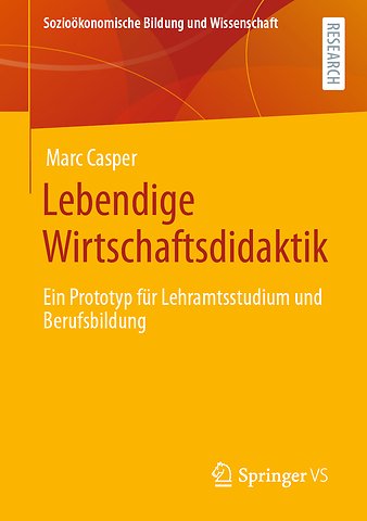 Lebendige Wirtschaftsdidaktik