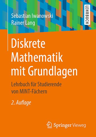 Diskrete Mathematik mit Grundlagen